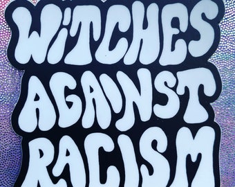 Witches Against Racism Sticker