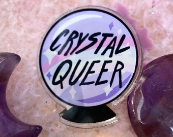 Crystal Queer Poly Resin Pin