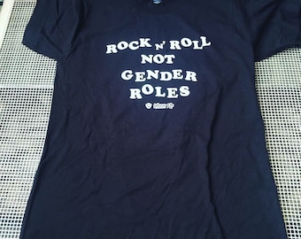 Rock n Roll not Gender Roles tee