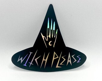 Witch Please Holographic Sticker