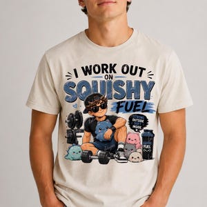 I work out on Squish Fuel PNG, Funny Gym Shirt Design