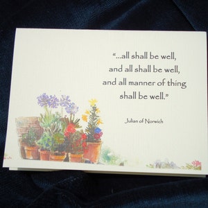 All Shall Be Well...and All Manner of Thing Shall be Well -  a single folded card with envelope