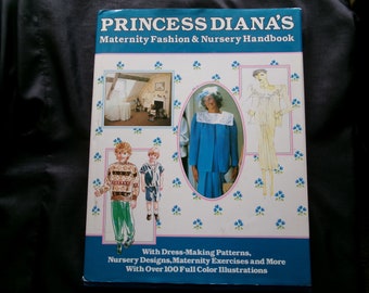 Vintage Princess Diana Maternity Fashion and Nursery Handbook, Hardback from 1984 with Patterns and Exercises