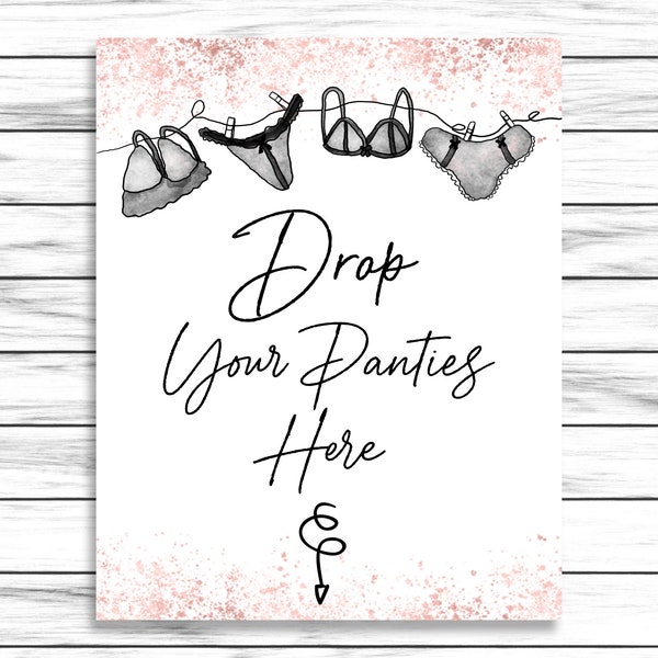 Drop Your Panties Sign, Printable Lingerie Shower Sign, Panty Game Sign, Panty Drop, Bachelorette Party Game, Hen Party Game, Download