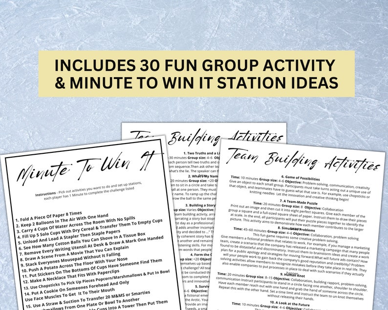 May include: A printable worksheet with a list of 30 fun group activity and minute to win it station ideas. The worksheet is divided into two sections: "Team Building Activities" and "Minute to Win It". The "Minute to Win It" section includes a list of 15 activities, such as "Fold a piece of paper 8 times" and "Keep 2 balloons in the air with one hand". The "Team Building Activities" section includes a list of 15 activities, such as "Two Truths and a Lie" and "Why My Name".