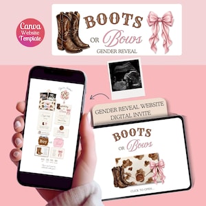 May include: A digital gender reveal invitation template featuring brown cowboy boots and a pink bow. The design includes the text Boots or Bows, Gender Reveal, and Click to Open. The layout displays an ultrasound image, an envelope with a cow print pattern, and a countdown timer on a smartphone screen.
