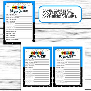 May include: Two black and white printable game cards with blue and yellow accents. The cards have the text "Who Knows The 80 Year Old Best?" and a list of questions to ask about the person celebrating their 80th birthday.