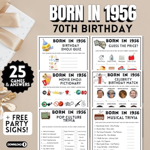 May include: A collection of party games for a 70th birthday celebration, featuring trivia, emoji quizzes, and celebrity birthday matches. The design includes the text "Born in 1956" and "70th Birthday" in a bold font, with various game prompts.