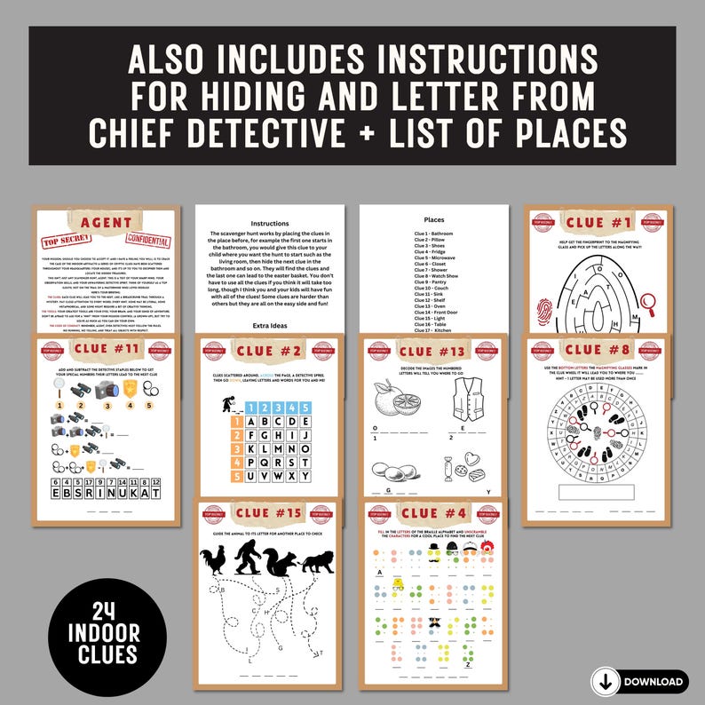 May include: A set of 24 printable indoor scavenger hunt clues for kids. The clues are printed on a brown background with a white border. The clues include a variety of puzzles, riddles, and mazes. The set also includes instructions for hiding the clues and a list of places to hide them.