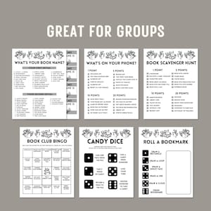 May include: A set of printable game cards for book lovers. The cards feature different games like "What's Your Book Name?", "What's On Your Phone?", "Book Scavenger Hunt", "Book Club Bingo", "Candy Dice", and "Roll a Bookmark".
