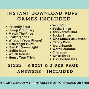 以下が含まれることがあります： 「INSTANT DOWNLOAD PDFS GAMES INCLUDED」というテキストと、16種類の異なるゲームのリストが書かれた、黄色と白の印刷可能なPDFゲームパック。 「SIZES - 8.5X11 & 2 PER PAGE ANSWERS - INCLUDED」というテキストも含まれています。 「*COPYRIGHT @ENJOYMYPRINTABLES NOT FOR RESALE OR SHARING*」というテキストはページの下部に記載されています。