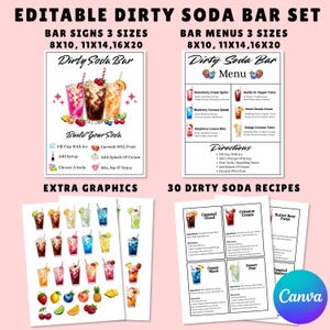 May include: A set of printable digital files for a dirty soda bar, including bar signs, menus, extra graphics, and 30 soda recipes. The signs and menus come in three sizes: 8x10, 11x14, and 16x20 inches. The image features colorful soda illustrations.