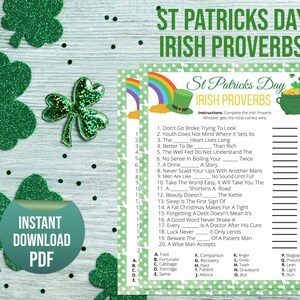 May include: A printable St. Patrick's Day game with a green shamrock and rainbow design. The game is a fill-in-the-blank Irish proverb quiz.  Instructions: Complete the Irish Proverb. Whoever gets the most correct wins.