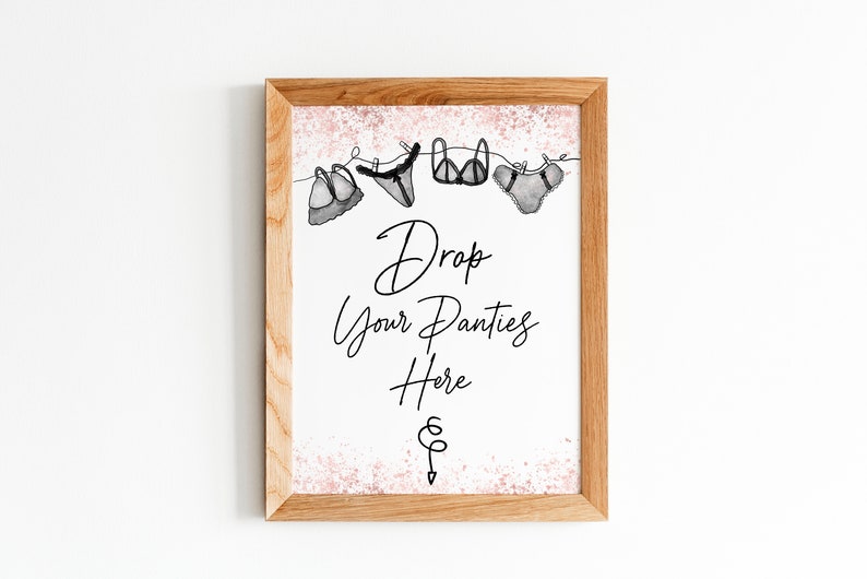 Drop Your Panties Sign Printable Lingerie Shower Sign Panty | Etsy