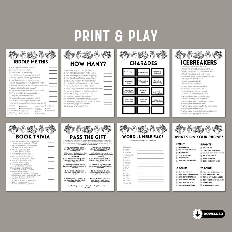 May include: Printable black and white game cards with a book theme. The cards feature games like "Riddle Me This", "How Many?", "Charades", "Icebreakers", "Book Trivia", "Pass the Gift", "Word Jumble Race", and "What's on Your Phone?"