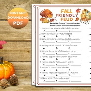 May include: A printable Fall Friendly Feud game with 10 questions about Fall. The game is designed to be played with 3 players. Each question has 3 answer choices. The game is illustrated with a cartoon image of a mushroom and a wagon full of pumpkins.
