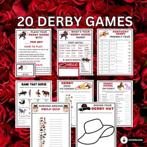 May include: A set of 10 printable Kentucky Derby party games. The games include: Place Your Derby Horse Bets, What's Your Derby Horse Name, Kentucky Derby Friendly Feud, Name That Horse, Derby Emoji Pictionary, Horsing Around Emoji Quiz, Derby Horse or Pony, Design Your Derby Hat. The games are printed on a white background with red and black accents.
