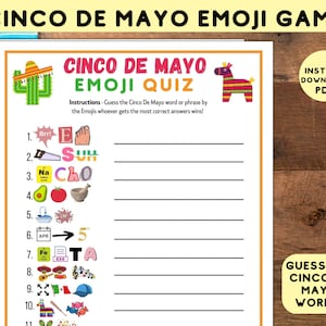 May include: A printable Cinco de Mayo emoji quiz game with 11 questions. Each question features an emoji and a blank line for the answer. The game includes a title, instructions, and a section for guessing the Cinco de Mayo words.
