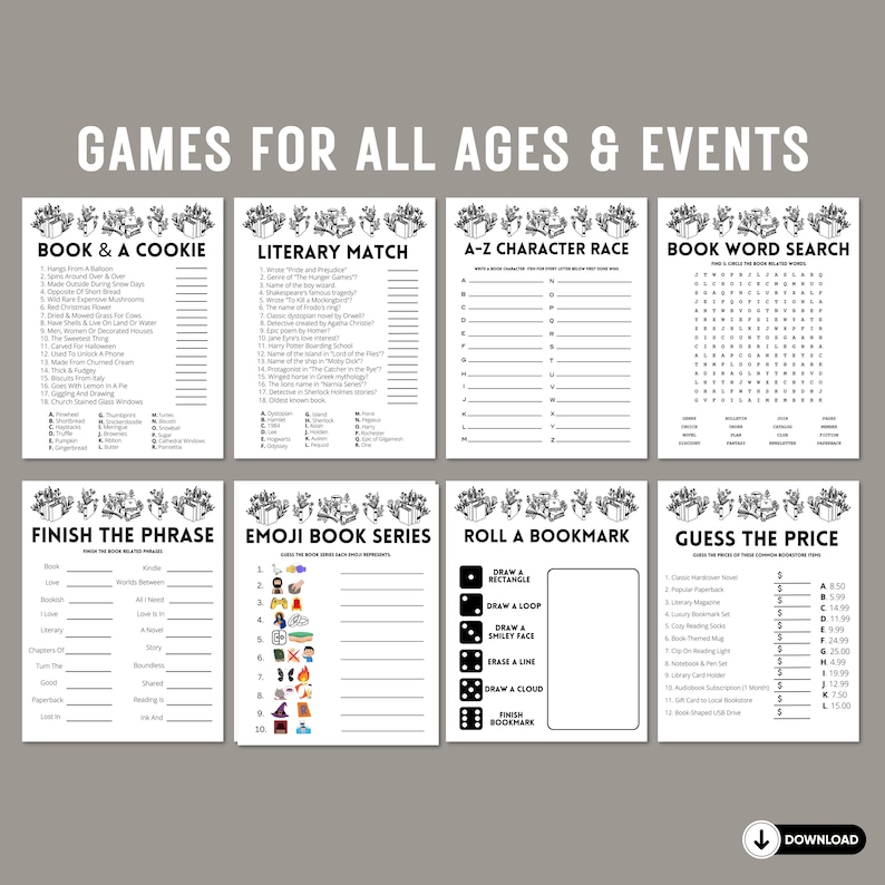 May include: Black and white printable game cards with titles like "Book & A Cookie", "Literary Match", "A-Z Character Race", "Book Word Search", "Finish the Phrase", "Emoji Book Series", "Roll a Bookmark", and "Guess the Price".