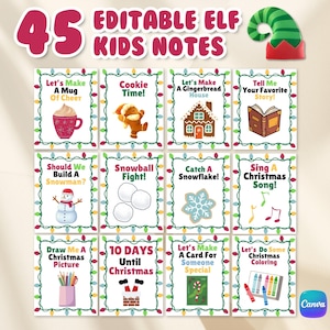 May include: A collection of 45 editable Elf Kids Notes with Christmas-themed prompts. Each card features festive illustrations and text like "Cookie Time!" and "Let's Make a Gingerbread House." The cards are framed with string lights.