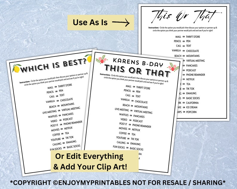 May include: Two printable game cards with the title "This or That" and "Which is Best?"  The cards feature a list of questions to choose from, such as "Mall or Thrift Store" and "Vanilla or Chocolate". The cards are decorated with floral designs and a lemon graphic.