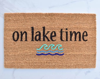 On Lake Time Doormat, Lake House Doormat, Welcome Mat, Lake House Decor, Lake Doormat, Outdoor Rug, Cute Doormat, Cabin Decor, Lake Life