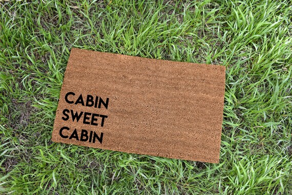 Cabin Doormat Welcome Mat Cabin Decor Cute Doormat Home Etsy