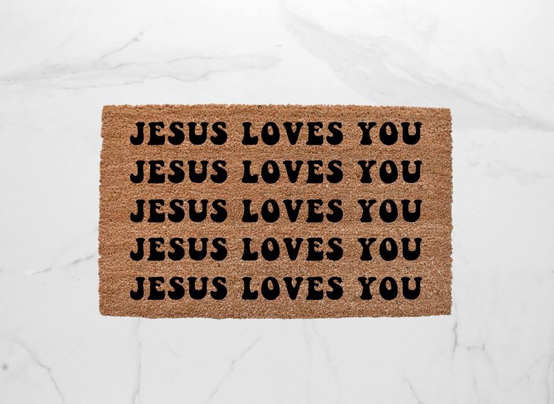 Jesus Loves Rug Jesus Loves You Doormat, Christian Doormat, Welcome Mat, Front Porch ...