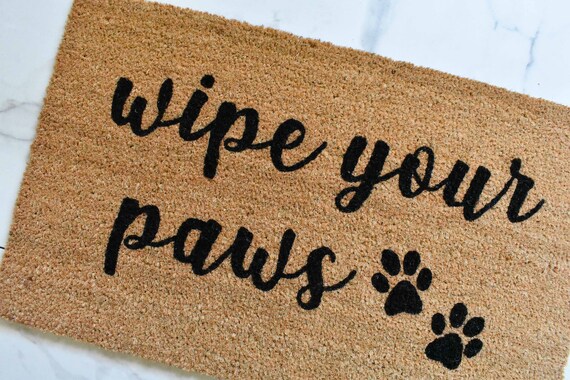 Wipe Your Paws Doormat Cute Doormat Funny Doormat Porch Etsy
