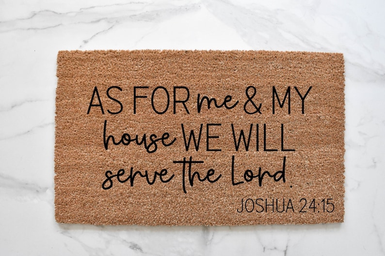 As for Me and My House We Will Serve the Lord Doormat, Cute Doormat ...