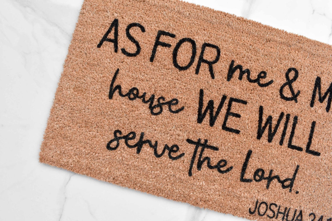 As for Me and My House We Will Serve the Lord Doormat, Cute Doormat ...