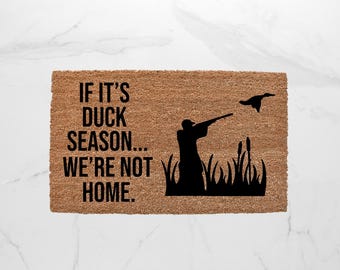 Duck Season Doormat, Welcome Mat, Duck Hunter, Outdoor Rug, Duck Hunting, Front Door Mat, Hunting Doormat, Cute Doormat,