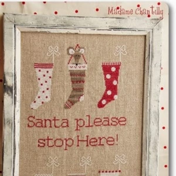 Santa Stop Here  - Cross stitch Pattern