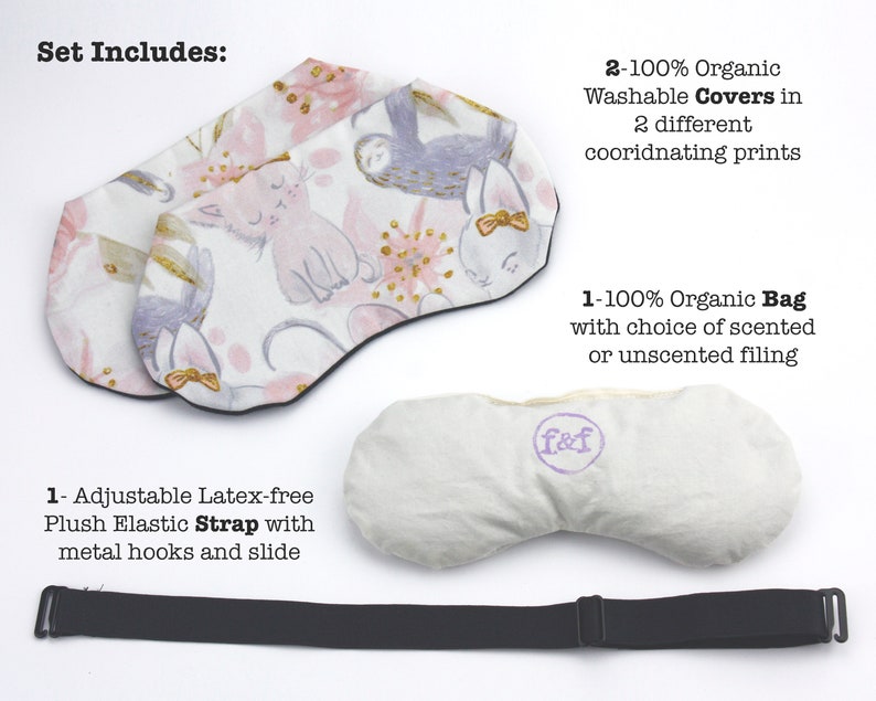 K&ouml;nnte beinhalten: Set mit zwei Augenmaskenbez&uuml;gen aus Bio-Baumwolle mit einem niedlichen Katzen- und Eulen-Motiv, einer Augenmaske aus Bio-Baumwolle mit der Wahl zwischen duftendem oder nicht duftendem F&uuml;llmaterial und einem verstellbaren, latexfreien, weichen elastischen Band mit Metallhaken und Schieber.
