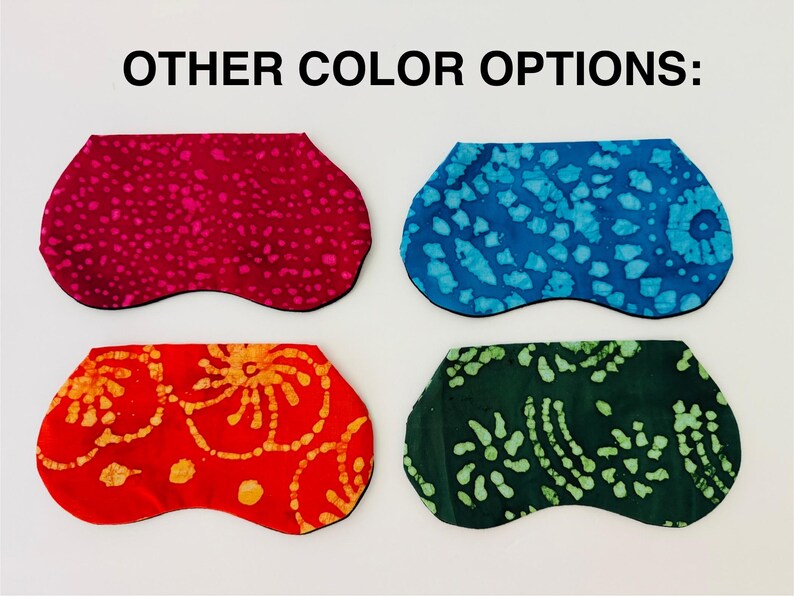 May include: Image shows four eye masks in various colors. The masks are in shades of red, blue, and green, each with a unique patterned design. The text "OTHER COLOR OPTIONS:" is at the top of the image.