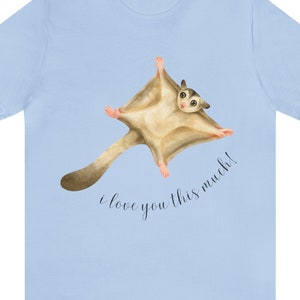 Flying Squirrel I love You Sugar Glider Tshirt for Couples Birthday Wedding Vacation
