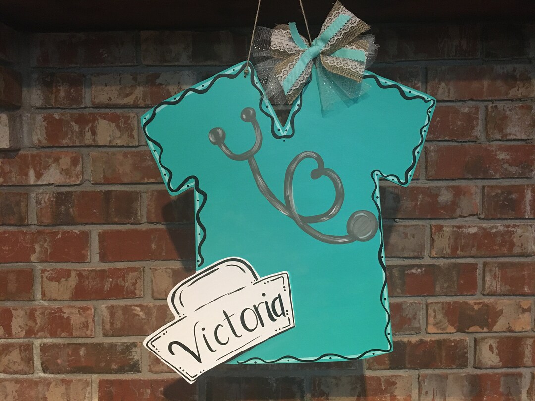Scrub Top Wall Art Nurse Door Hanger Director of Nursing Etsy