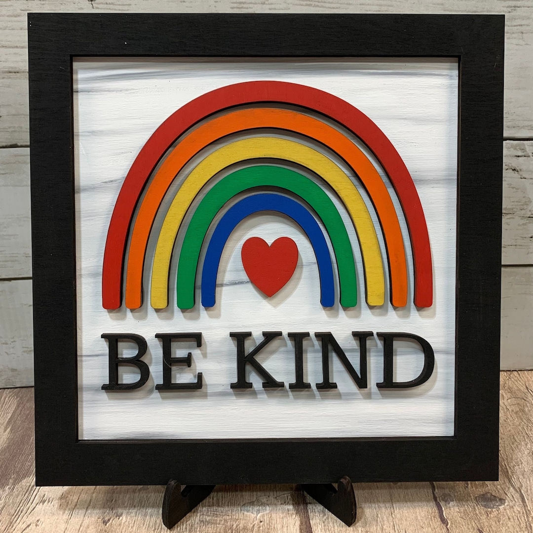 Be Kind Sign: Rainbow Pride Decor, LGBTQ Ally Gift - Etsy