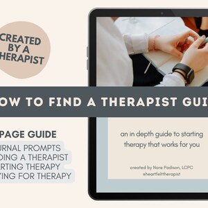 Find a Therapist Guide Counseling Session Preparation Starting Therapy Journal Prompts First Time in Therapy Resource How to Start Therapy
