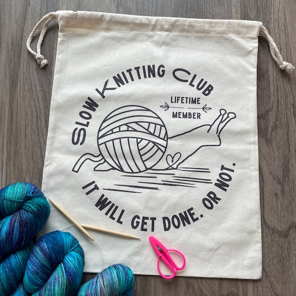 Slow Knitting Club Drawstring Project Bag Original Artwork Sweater Size Organic Cotton GOTS Drawstring Bag for Knitters WIP Funny Yarn Snail