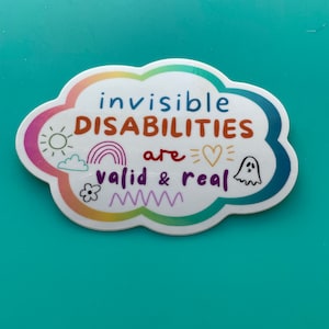 Vinyl Sticker - Invisible Disability Pride Neurodivergent Chronic Pain Mental Health Laptop Sticker Bumper sticker Water Bottle Sticker