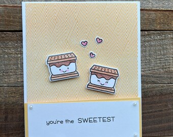 Handmade Valentine's Day Card You're the Sweetest S'mores Card