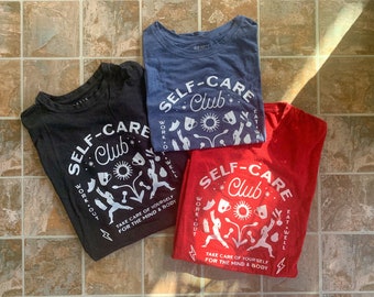 Upcycled reworked graphic tee - Self Care Club - screenprint shirt - mindful fashion - eco tee