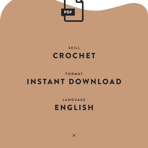May include: A digital download for a crochet pattern in PDF format. The pattern is written in English.