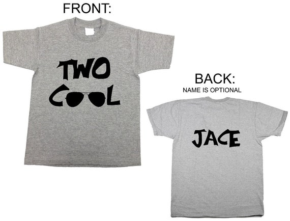 two cool birthday shirt