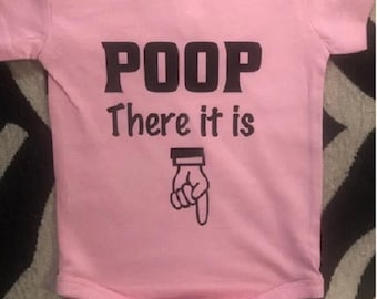 Funny Baby Onesie® "Poop There It Is" Infant One Piece Bodysuit Clothes Clothing