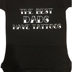 Tattoo Dad Baby Onesie: Infant One Piece Bodysuit Clothes Clothing