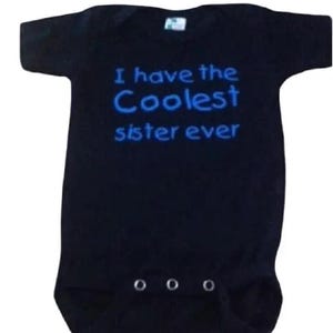 custom baby onesie ® - coolest sister ever - infant one piece bodysuit - shower gift - older sibling clothes clothing