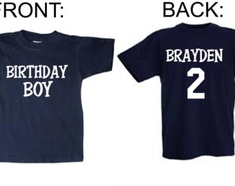 personalized birthday boy shirts - personalized birthday boy toddler tshirts - personalized birthday boy t-shirts - birthday boy t shirts