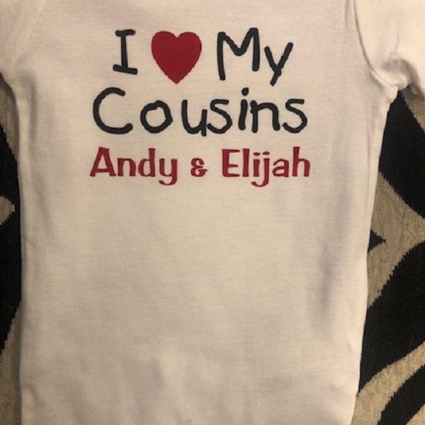 I Love My Cousin Etsy